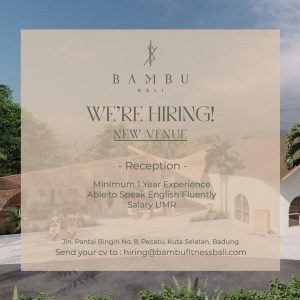 Lowongan Kerja Reception untuk Bambu Bali di Pecatu, Badung