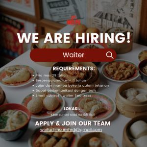 Lowongan Kerja Waiter untuk Weifu Dimsum di  Badung
