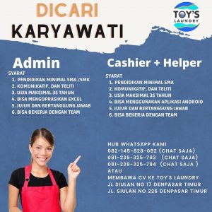 Lowongan Kerja Admin dan Kasir + Helper untuk Toys Laundry di Denpasar