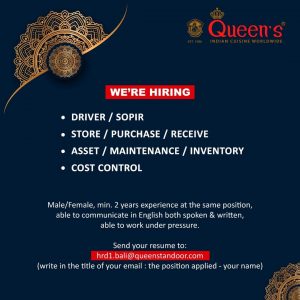 Lowongan Kerja Driver, Store/Purchase/Receive, Asset/Maintenance/Inventory, Cost Control untuk Queen’s di Badung