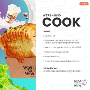 Lowongan Kerja sebagai Cook untuk Nine to Nine penempatan kerja di Kesiman, Denpasar
