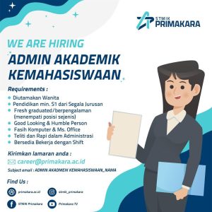 Lowongan Kerja sebagai  Admin Akademik dan Engineering Staff untuk STMIK Primakara di Denpasar 
