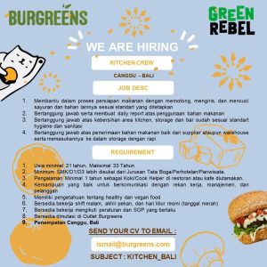 Lowongan Kerja sebagai Bar & Service Crew dan Kitchen Crew untuk Green Rebel penempatan di Canggu