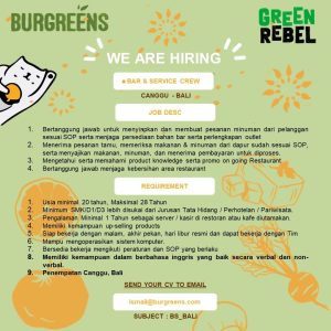 Lowongan Kerja sebagai Bar & Service Crew dan Kitchen Crew untuk Green Rebel penempatan di Canggu