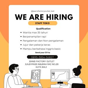 Lowongan Kerja sebagai Staff Toko untuk Jeans Factory Outlet Bali penempatan kerja di Kuta, Badung 
