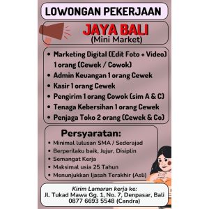 Lowongan Kerja Marketing Digital, Admin Keuangan, Kasir, Kurir, CS, Shopkeeper untuk Jaya Bali di Denpasar