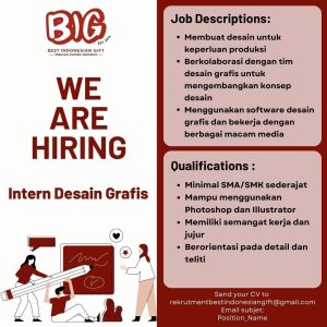 Lowongan Kerja sebagai Desain Grafis dan Intern Desain Grafis untuk Best Indonesia Gift di Bali
