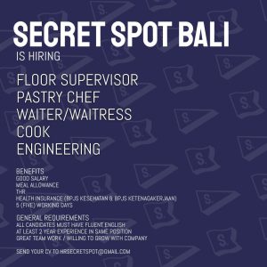 Lowongan Kerja Floor Spv, Pastry Chef, Waiter/s, Cook, Engineering untuk Secret Spot Bali di Bali di Badung