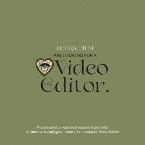 Lowongan Kerja posisi sebagai Staff Video Editor untuk Leura Film penempatan kerja di Bali