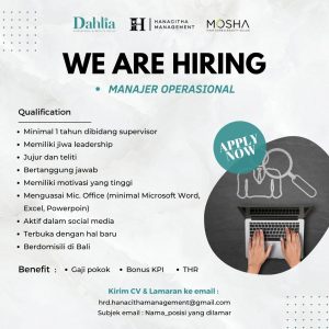 Lowongan Kerja sebagai Manajer Operasional untuk Hanacitha Management di Bali