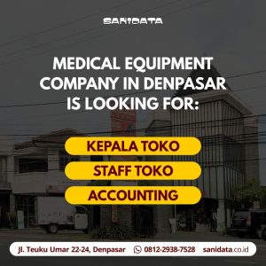Lowongan Kerja Kepala Toko, Staff Toko, Accounting untuk PT. Sanidata Bali penempatan di Denpasar
