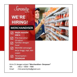 Lowongan Kerja sebagai Staff Merchandiser untuk Serenity Tile penempatan kerja di Denpasar