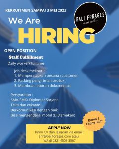 Lowongan Kerja Staff Produksi dan Staff Fullfilment untuk Baliforages penempatan di Bali 
