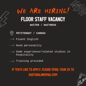 Lowongan Kerja sebagai Kitchen Staff, Chef, Waiter/s, Floor Staff untuk Kasto Bali penempatan di Badung 
