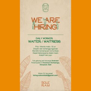 Lowongan Kerja Daily Worker Waiter / Waitress untuk Soleram penempatan kerja di Denpasar
