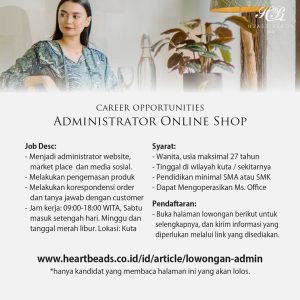 Lowongan Kerja sebagai Staff Administrator Online Shop untuk Hearth Beads Bali penempatan di Kuta, Badung