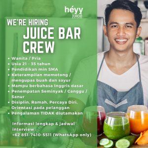 Lowongan Kerja posisi sebagai Juice Bar Crew untuk Heyy Juice penempatan kerja di Bali 
