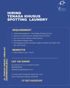 Lowongan Manager Laundry dan Tenaga Spotting Laundry untuk Kedazz Laundry di Kerobokan, Badung