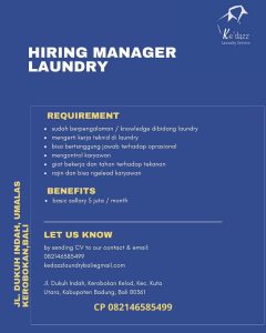 Lowongan Manager Laundry dan Tenaga Spotting Laundry untuk Kedazz Laundry di Kerobokan, Badung