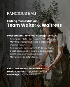 Lowongan Kerja sebagai Team Waiter dna Waitress untuk Pancious Bali penempatan kerja di Bali