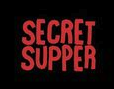 Secret Supper