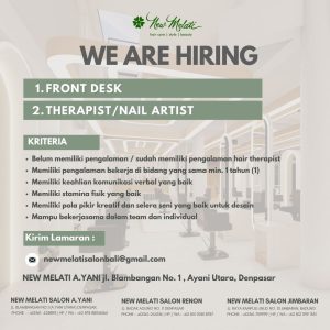 Lowongan Kerja Front Desk dan Therapist /Nail artist untuk New Melati Salon Bali di Denpasar 
