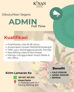 Lowongan Kerja Full Time sebagai Staff Admin untuk Kinan Florist penempatan di Dalung, Badung  
