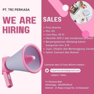 Lowongan Kerja sebagai Admin Transportasi dan Sales untuk PT. Tri Perkasa penempatan di Denpasar