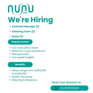 Lowongan Kerja Assistant Manager, Cleaning Team, Butler untuk Nunu Bali penempatan di Tabanan