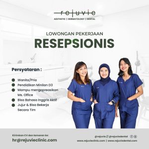 Lowongan Kerja sebagai Staff Resepsionis untuk Rejuvie Clinic penempatan kerja di Bali 
