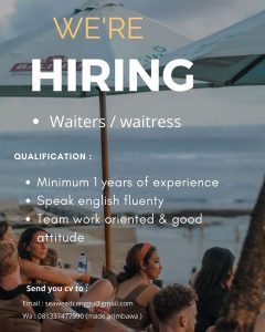 Lowongan Kerja sebagai Waiters/Waiterss Staff untuk Sea Weed Canggu penempatan di Badung 

