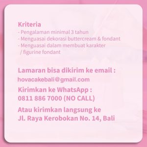 Lowongan Waiter/ess, Barista dan Pastry & Cake Decorator untuk Hova Cake Boutique di Kerobokan, Badung
