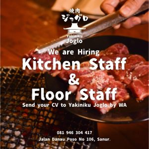 Lowongan Kerja Kitchen Staff dan Floor Staff untuk Yakiniku Joglo penempatan di Sanur, Denpasar