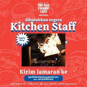 Lowongan Kerja sebagai Kitchen Staff untuk The Old Champ Cafe cabang Merdeka penempatan di Denpasar