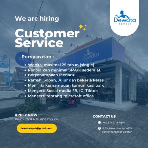 Lowongan Kerja sebagai Staff Customer Service untuk Dewata Repair penempatan kerja di Denpasar