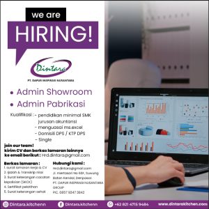 Lowongan Kerja Sebagai Admin Showroom, Admin Pabrikasi Untuk PT. Dapur Inspirasi Nusantara di Denpasar