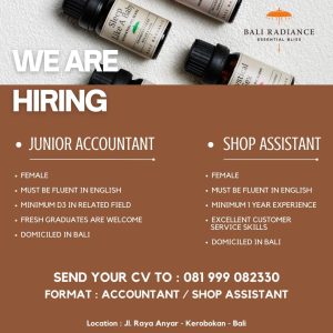Lowongan Kerja Sebagai Junior Accountant, Shop Assistant Untuk Bali Radiance Essential Bliss Penempatan di Kerobokan, Badung