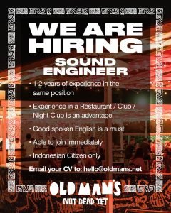 Lowongan Kerja sebagai Staff Sound Engineer untuk Old Man’s penempatan kerja di Bali 
