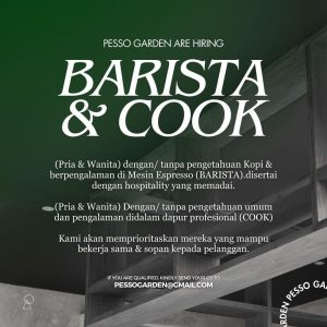 Lowongan Kerja Sebagai Barista, Cook untuk Pesso Garden Penempatan di Sanur, Denpasar
