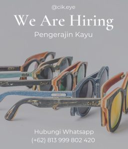 Lowongan Kerja Sebagai Pengerajin Kayu untuk Cik Eye Penempatan di Denpasar