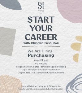 Lowongan Kerja Sebagai Purchasing untuk Okinawa Sushi Bali Penempatan di Denpasar