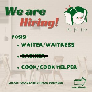 Lowongan Kerja Sebagai Waiter/ss, Cook/Cook Helper untuk Ka Fei Tien Penempatan di Denpasar