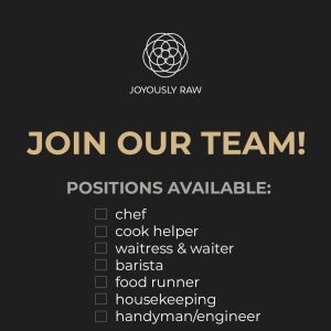 Lowongan Kerja Sebagai Chef, Cook Helper, Waiter/ss, Barista, Food Runner, Housekeeping, Handyman / Engineer untuk Joyously Raw Penempatan di Ubud, Gianyar