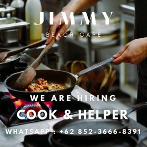 Lowongan Kerja Sebagai Cook dan Helper untuk JIMMY Beach Cafe Penempatan di Ungasan, Badung