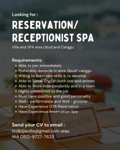 Lowongan Kerja Sebagai Reservation / Receptionist SPA untuk Bijia Villa Penempatan di Bali