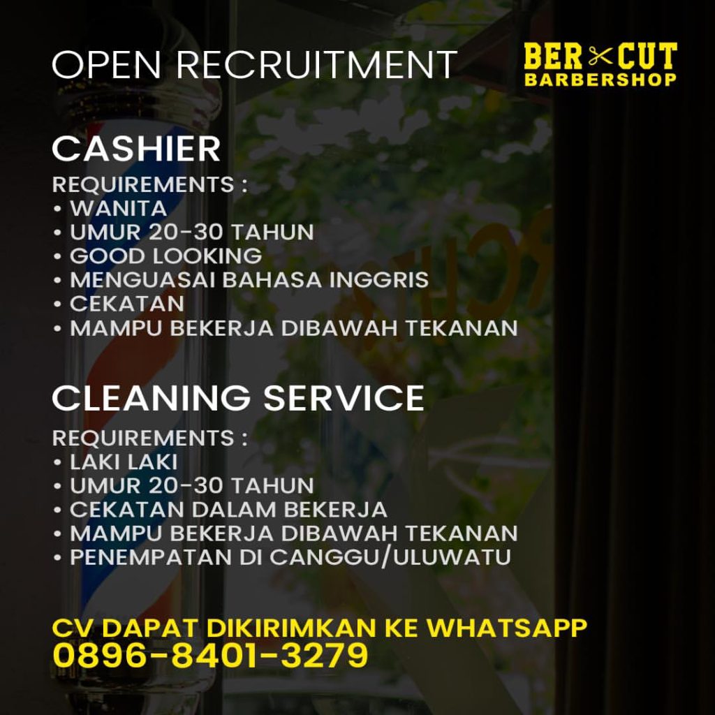 Lowongan Kerja Sebagai Kasir dan Cleaning Service untuk BerCut