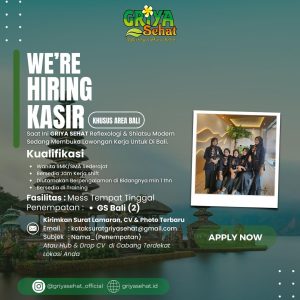 Lowongan Kerja Sebagai Kasir untuk Griya Sehat Penempatan di Badung