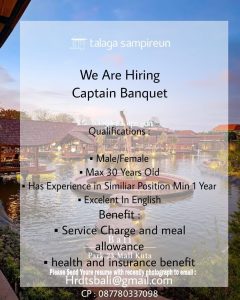 Lowongan Kerja Sebagai Captain Banquet untuk Talaga Sampireun Penempatan di Kuta, Badung