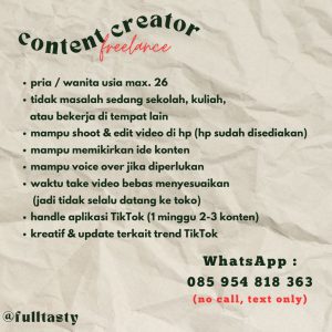 Lowongan Kerja Sebagai Content Creator Freelance untuk Fulltasty Penempatan di Badung