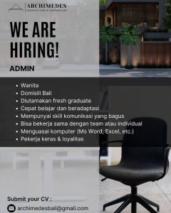 Lowongan Kerja Sebagai Admin Staff untuk Archimedes Bali Penempatan di Dalung, Badung